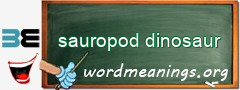WordMeaning blackboard for sauropod dinosaur
